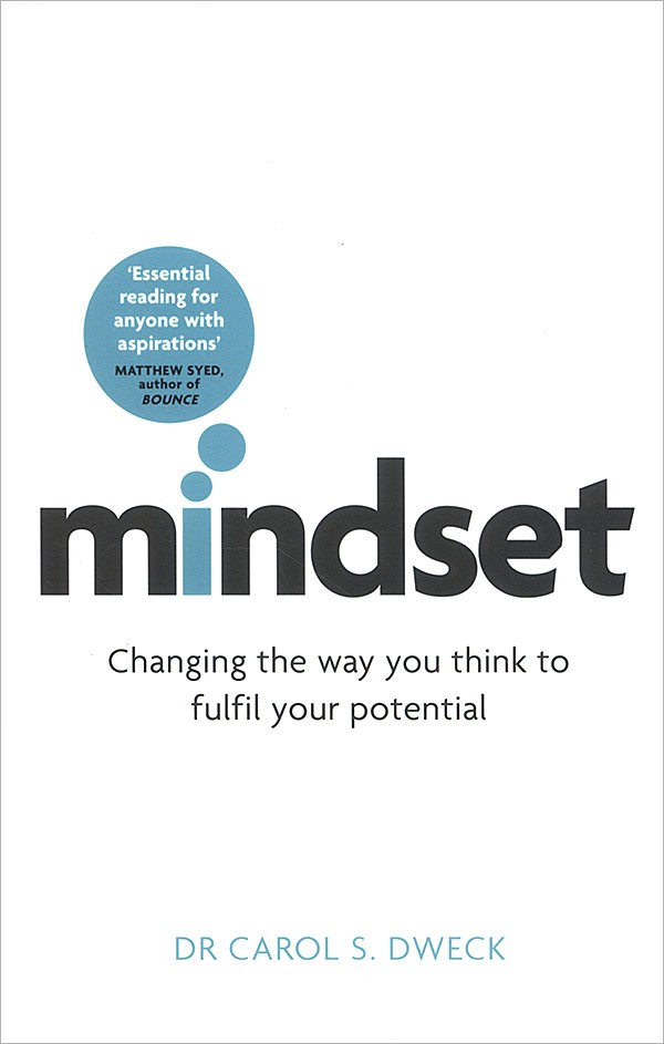Mindset by Carol S. Dweck