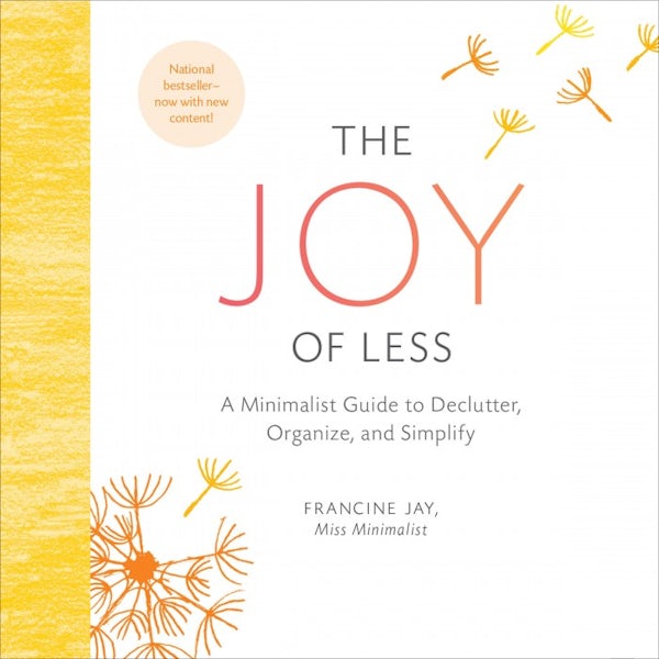 The Joy of Less by Francine Jay