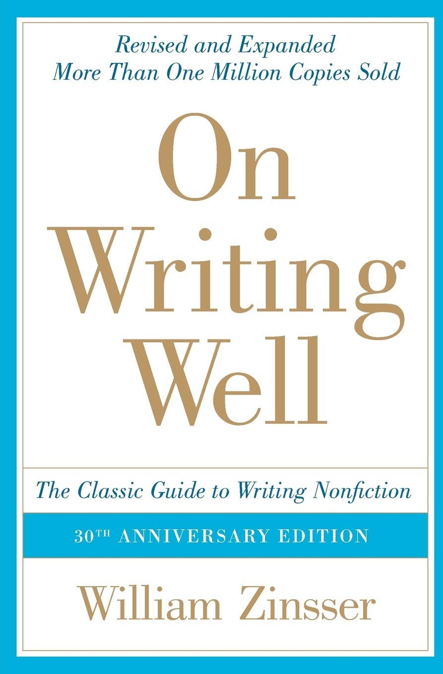 On Writing Well by William Zinsser